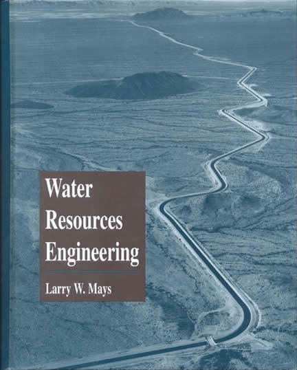 Water Resources Engineering - Larry Mays