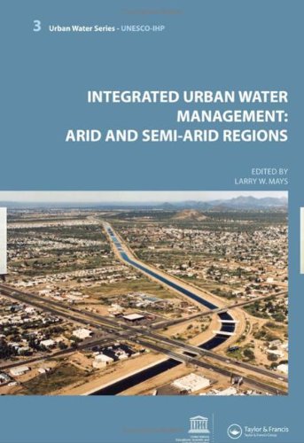 Integrated Urban Water Management: Arid and Semi Arid Regions