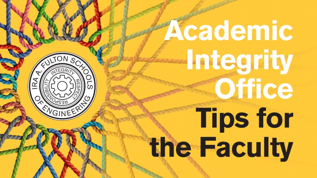 Academic Integrity Office Tips for Faculty